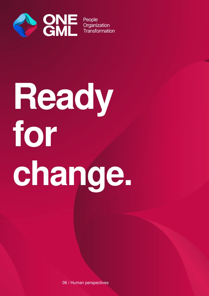 Ready for change. White typography and a clear ONE GML logo against raspberry and burgundy brand folds.